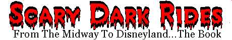 Scary Dark
Rides!